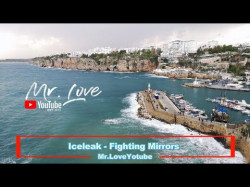 Iceleak - Fighting Mirror