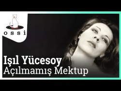 Işıl Yücesoy - Açılmamış Mektup