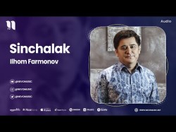 Ilhom Farmonov - Sinchalak