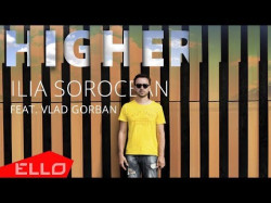 Ilia Sorocean - Higher Ello Up