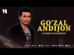 Ilyosbek Nazarbekov - Go'zal Andijon