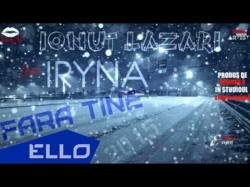 Ionut Lazari Feat Niusha - Fara Tine Ello World