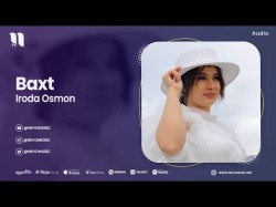 Iroda Osmon - Baxt 2023