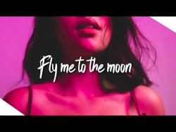 Jade Shadi X Misha Miller X Capablanca X Romanian House Mafia - Fly Me To The Moon