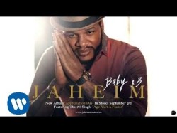 Jaheim - Baby X3