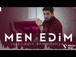 Jaloliddin Ahmadaliev - Men Edim (bass music)