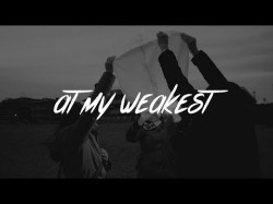 James Arthur - At My Weakest