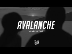 James Arthur - Avalanche