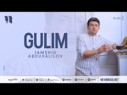 Jamshid Abduxalilov - Gulim
