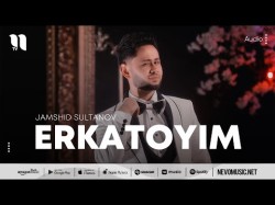 Jamshid Sultanov - Erkatoyim