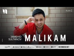 Jamshid Sultanov - Malikam