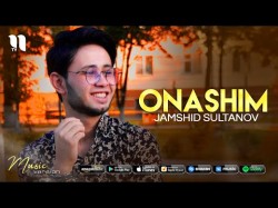 Jamshid Sultanov - Onashim