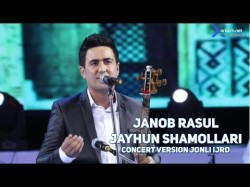 Janob Rasul - Jayhun Shamollari Concert