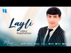 Jasur Raxmatov - Layli