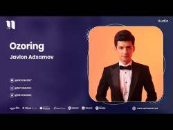 Javlon Adxamov - Ozoring