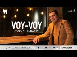 Javlon Yeliboyev - Voyvoy