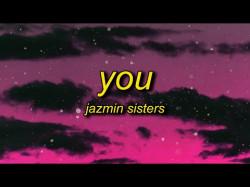 Jazmin Sisters - You