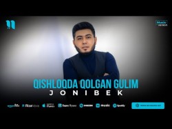 Jonibek - Qishloqda Qolgan Gulim