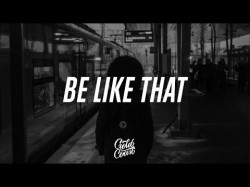 Kane Brown - Be Like That Ft Swae Lee Khalid