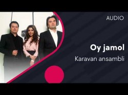 Karavan Ansambli - Oy Jamol