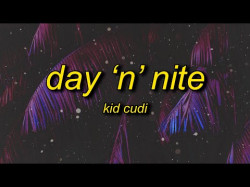 Kid Cudi - Day 'N' Nite