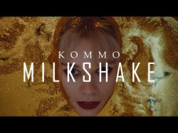 Kommo - Milkshake Episode 2