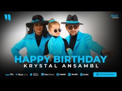 Krystal Ansambl - Happy Birtay