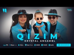 Krystal Ansambl - Qizim