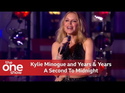 Kylie Minogue And Years Years - A Second To Midnight Live On The One Show