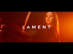 Lament - A Note To Myself