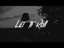 Lewis Capaldi - Let It Roll