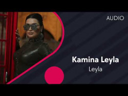 Leyla - Kamina Leyla