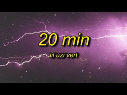 Lil Uzi Vert - 20 Min Slowed Reverb