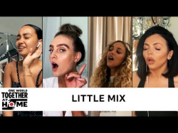 Little Mix - Touch One World Together At Home