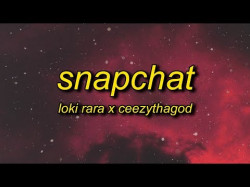 Loki Rara X Ceezythagod - Snapchat