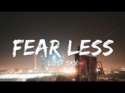 Lost sky - Fearlesslyrics FtChris linton