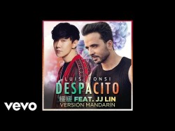 Luis Fonsi - Despacito 緩緩 Mandarin Ft Jj Lin