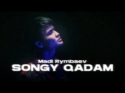 Madi Rymbaev - Songy Qadam