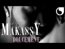 Makassy - Doucement Club Extended