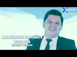 Mamurjon Rahimov - Xorazm Concert Version