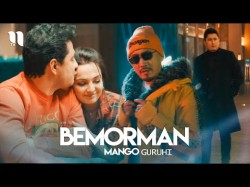 Mango guruhi - Bemorman Official Music Video