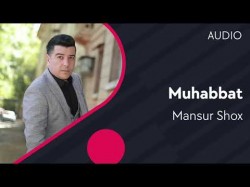 Mansur Shox - Muhabbat
