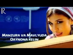 Manzura va Mavluda Asalxo’jayeva - Qaynona kelin