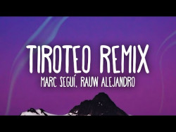 Marc Seguí - Tiroteo Remix Ft Rauw Alejandro Y Pol Granch