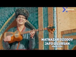 Matnazar Ozodov - Jafo Qilursan