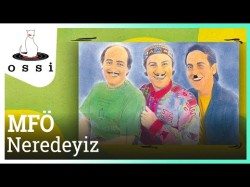 Mazhar Fuat Özkan - Neredeyiz