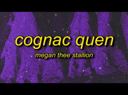 Megan Thee Stallion - Cognac Queen