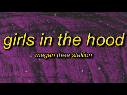Megan Thee Stallion - Girls In The Hood
