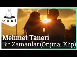 Mehmet Taneri - Bir Zamanlar