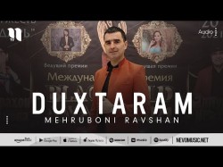 Mehruboni Ravshan - Duxtaram